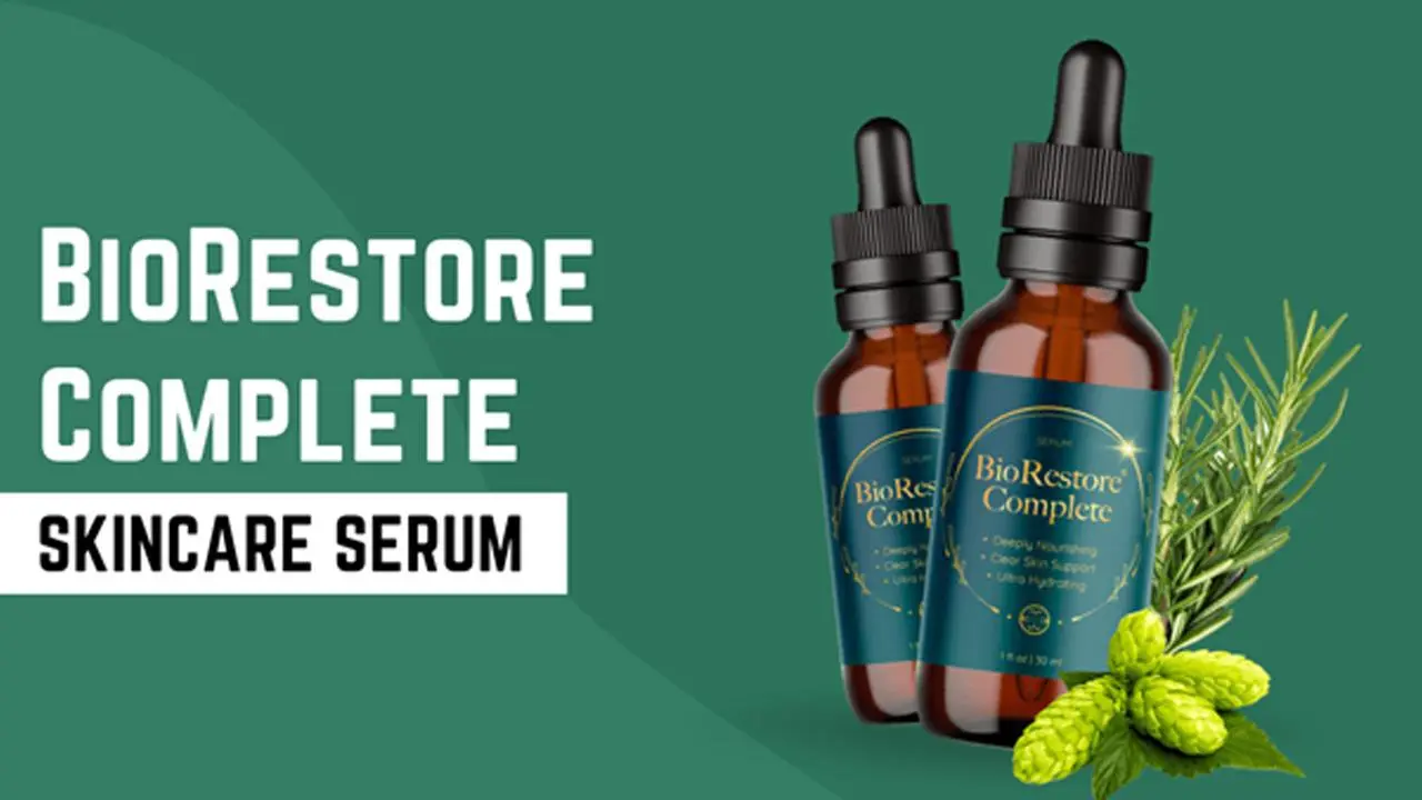 BioRestore Complete Reviews – Is Bio Restore Complete Anti-Aging Serum Effective?